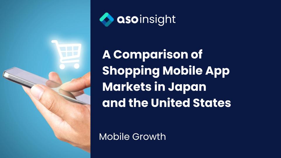Article Title: A Comparison of Shopping Mobile App Markets in Japan and the U.S