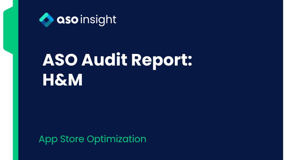 ASO Audit Report: H&M