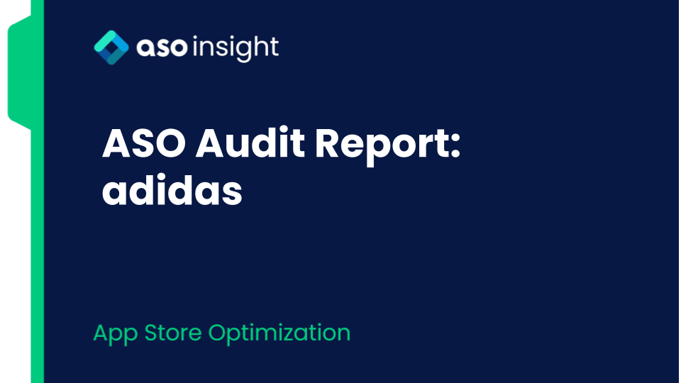 ASO Audit Report: adidas