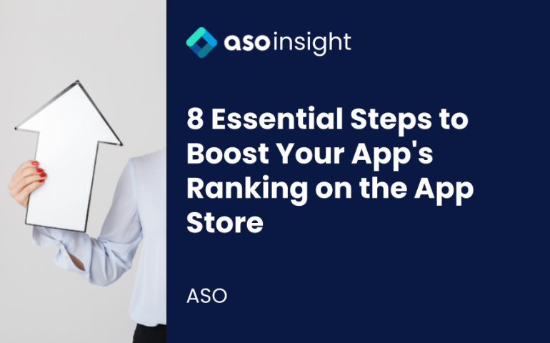 8 Things You Need to Do to Rank Your App Higher