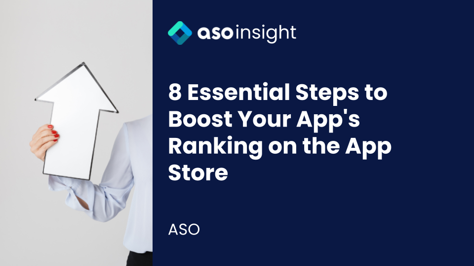 8 Things You Need to Do to Rank Your App Higher