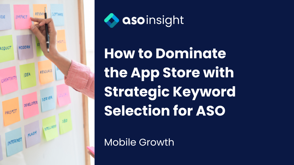 Strategic Keyword Selection for ASO